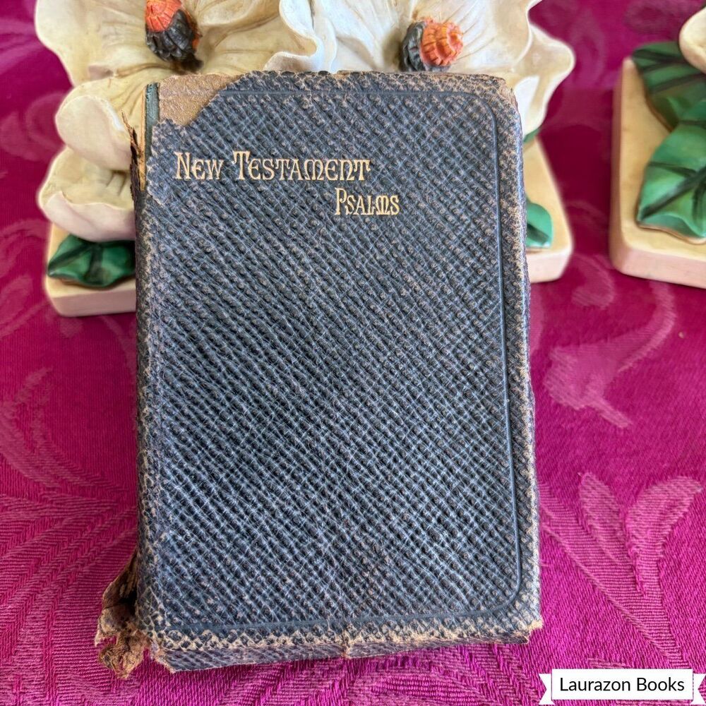 Ca 1903 The New Testament and Psalms, Oxford Ruby 32mos, Small Antique Bible